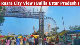 rasra ballia  rasra city tour  rasra bus station  rasra road  rasra  rasra ballia mela 2024 [upl. by Atteynot]