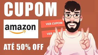 NOVO CUPOM AMAZON SETEMBRO 2024 CUPOM DE DESCONTO AMAZON DESCONTOS E OFERTAS [upl. by Romaine]