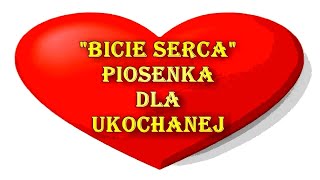 Bicie Serca  Wolna Piosenka o Miłości Dla Ukochanej Polskie Romantyczne Wolne Piosenki Miłosne 2021 [upl. by Coltun]