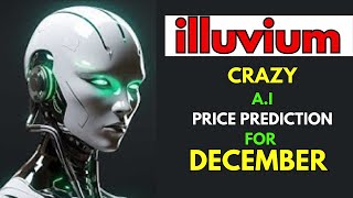 Insane ILLUVIUM ILV Price Prediction for DECEMBER by AI [upl. by Lissner]