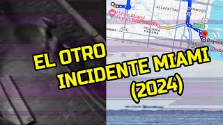 👽 EL OTRO INCIDENTE QUE OCURRIÓ EN MIAMI DURANTE ENERO DEL 2024  NO ES EL CENTRO COMERCIAL [upl. by Aytak]