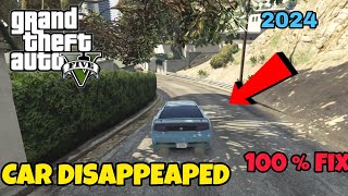 How to FIX Vehicle disappeared problem in gta 5  Vehicle disappeared frequently  in Hindi [upl. by Alysoun]