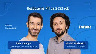 Rozliczenie PIT za 2023 rok – poranny live z ekspertami inFaktu 💡 [upl. by Faythe379]