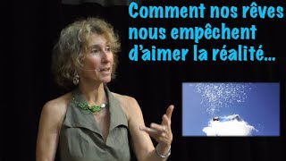 Comment nos rêves nous empêchent daimer la réalité [upl. by Enitnelav]