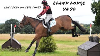 ELAND LODGE UA 90  REBS TRYS EVENTING AGAIN  DO I STAY ON THIS TIME [upl. by Tisbee]