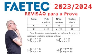 FAETEC  20232024 Sistema de Equações do 1o Grau REVISÃO [upl. by Notsreik]