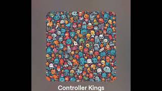 controller kings sped up [upl. by Hadihahs]