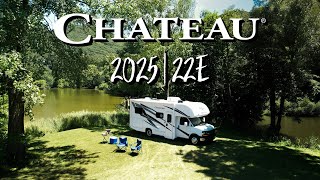 2025 Chateau 22E  No Slides  Under 25 Feet  RV Review [upl. by Cyrus]