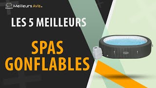 ⭐️ MEILLEUR SPA GONFLABLE  Comparatif 2024 [upl. by Alyose99]