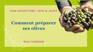 Comment préparer les olives soit même [upl. by Connelly]