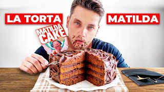 PROVIAMO la TORTA di MATILDA SEI MITICA [upl. by Terchie]