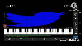 Dark MIDI  TWITTER NOTIFICATION SOUND by MIDI Player 2024 [upl. by Motteo]