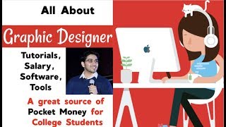 Everything about Graphic Design  Best for College Students 🔥  Salary Tutorials Software [upl. by Anawahs]