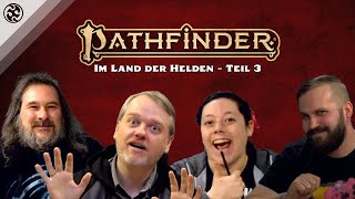 Lets Play Pathfinder 2 Im Land der Helden  Teil 3 [upl. by Goodard]