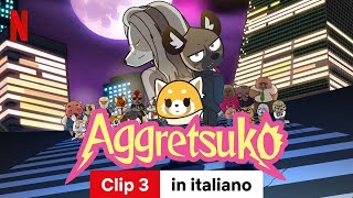 Aggretsuko Stagione 4 Clip 3  Trailer in italiano  Netflix [upl. by Vite927]