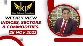 Views  Indices Sectors and Commodities for the week starting 28th November 2023 [upl. by Anoy595]