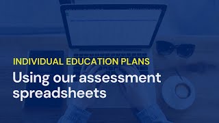 Using Our Assessments Spreadsheet [upl. by Eseilanna462]