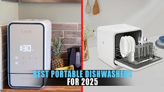 5 Best Portable Dishwashers for 2025  Compact Countertop Dishwasher [upl. by Aseneg]