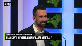 SMART IMPACTS  la Santé Mentale Camille PAROUTEAU [upl. by Anyk]