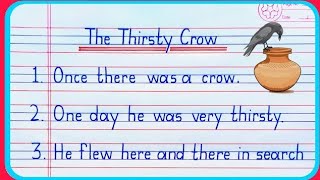 Thirsty crow story in english writing  Thirsty crow story 10 lines  Thirsty crow story  writing [upl. by Laroy]