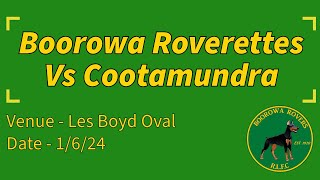 2024 Round 7  Boorowa Roverettes vs Cootamundra [upl. by Nidnarb]