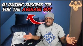 The Ultimate Guide to Dating Success for Average Guys in 2024 [upl. by Leroi]