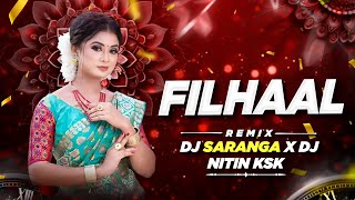 Filhaal Sambalpuri Remix  Dj Saranga x Dj Nitin Ksk Original Junlge Mix [upl. by Lada]