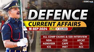 Defence Current Affairs 16 September 2024  For NDA CDS AFCAT SSB Interview [upl. by Ikuy]