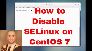 How To Disable SELinux on CentOS 7 [upl. by Ode]