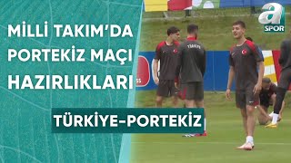 Milli Takım Portekiz Maçına Böyle Hazırlandı  A Spor  Spor Ajansı  21062024 [upl. by Arnon]