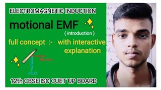 motional EMF 12th CBSE ISC CUET UP BOARD etc [upl. by Monia611]