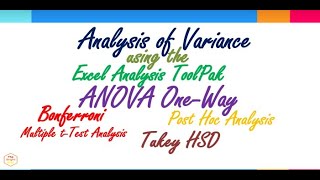 ANOVA One Way  Post Hoc Statistical Analysis Bonferroni Multiple tTest Tukey HSD MS Excel Toolpak [upl. by Heddy]