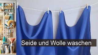 Die perfekte Anleitung Seide und Wolle richtig waschen für strahlende Ergebnisse [upl. by Josephina]