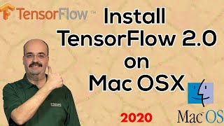 2020 Installing TensorFlow 20 Keras amp Python 37 in Mac OSX [upl. by Rutan]