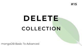 Delete collection  MongoDB [upl. by Fernyak267]