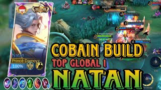 GENDONG TIM PAKE BUILD TOP GLOBAL 1 NATAN  GAMEPLAY NATAN  Mobile Legend BangBang [upl. by Klaus]