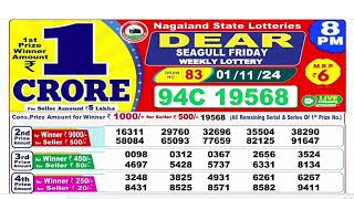 DEAR LOTTERY SAMBAD MORNING 8PM RESULT TODAY LIVE DRAW ON 01112024 NAGALAND [upl. by Moshell838]