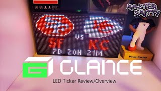 Glance LED Ticker Overview [upl. by Kesley22]