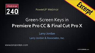 Larry Jordan Training 240 2Color GreenScreen Key in Premiere Pro CC [upl. by Landahl325]