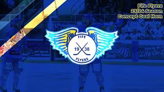 Fife Flyers 2324 Season Concept Goal Horn [upl. by Mairem]