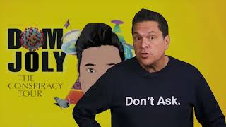 Dom Joly  The Conspiracy Tour [upl. by Dranek]