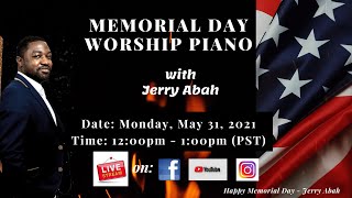 Live Worship Piano Instrumental Ep 1 Memorial Day [upl. by Nuajed]