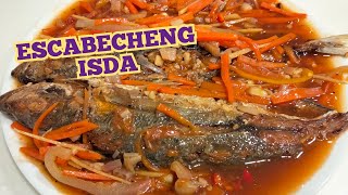 ESCABECHENG ISDA Easy and Simple Recipe [upl. by Hpesojnhoj]