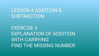 Grade 4 lesson 4 Addition amp Subtraction exercise 6 Addition with CarryingMissing digits [upl. by Aidole]