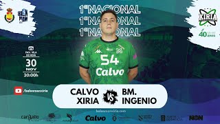 1ª NAC MASC CALVO XIRIA vs BALONMANO INGENIO [upl. by Sletten116]