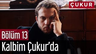 Çukur 13 Bölüm  Gazapizm amp Cem Adrian  Kalbim Çukurda [upl. by Ayikan502]