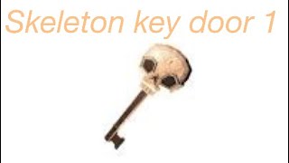 When you use skeleton key on door 1 💀 [upl. by Hnamik863]