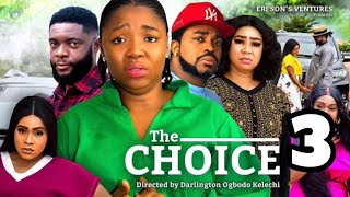 THE CHOICE SEASON 3 New Trending Nigerian Nollywood Movie 2023 Ekene Umenwa [upl. by Etteniuq]