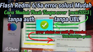 Cara Flash Redmi 6 via sp flashtool tanpa auth tanpa UBL 100 Berhasil [upl. by Sonnnie]