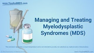 Managing and Treating MDS [upl. by Elata]